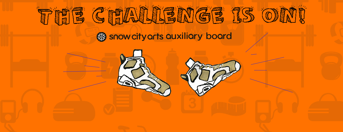 The Snow City Arts Auxiliary Board 2020 Challenge